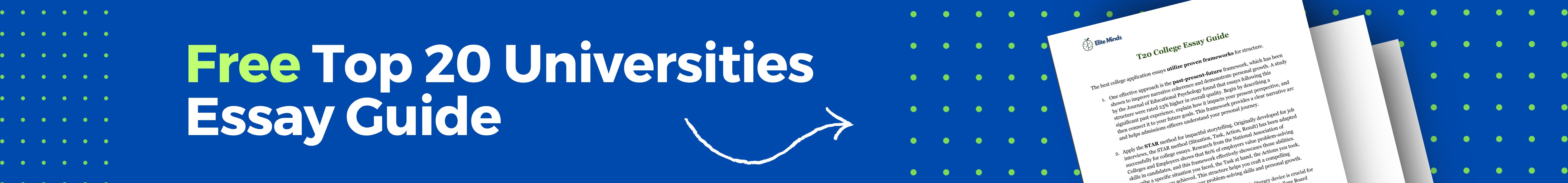 Free Top 20 Universities Essay Guide